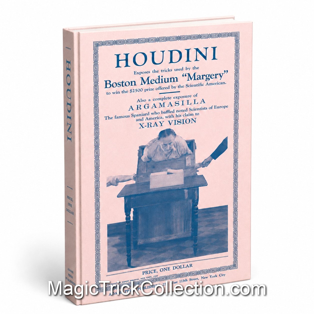 Houdini Exposes Tricks Used by Boston Medium Margery as a fraud in 1924, convincing Scientific American to deny her a $2,500 prize for genuine psychic ability.