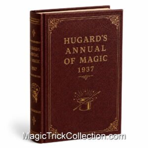 Hugard's Magic Annual for 1937 Magic and Illusions is a vintage magic book published as a magazine of popular magical effects from that year.